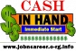 CASH IN HAND (Staff Required Urgently)