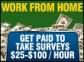 Get $25 for your first paid survey!