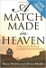 A Match Made in Heaven - Complete Guide 