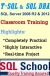 PRACTICAL MS SQL SERVER CLASSROOM TRAININGS