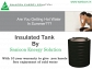 Tank Insulation (Insulated Tanks)