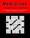 Medi-Cross: 100 Medical Terminology Crossword Puzzles