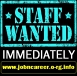 Full or Part Time Staff Wanted Immediately.
