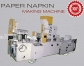 Paper Napkin Making Machine