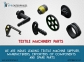 Textile Machinery Spare Parts Suppliers, Exporters, Manufacturers