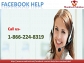 Grab Facebook Help within a Min Of Moments call 1-866-224-8319