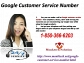Why do we ring at Google Customer service Number@1-850-366-6203?