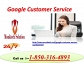 Why should we contact at Google Customer service@1-850-316-4893?
