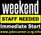 URGENT Cash Jobs (Weekend Staff Needed)
