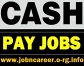 Part Time Workers Wanted (Cash Pay Jobs)